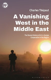 A Vanishing West the Middle East: Recent History of US-Europe Cooperation Region