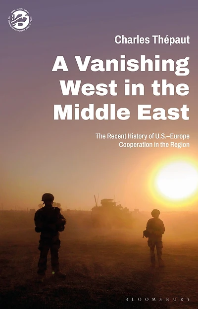 A Vanishing West the Middle East: Recent History of US-Europe Cooperation Region
