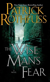 The Wise Man's Fear (Kingkiller Chronicle #2)