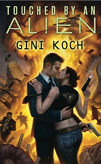 Touched by an Alien (Katherine "Kitty" Katt Series #1)