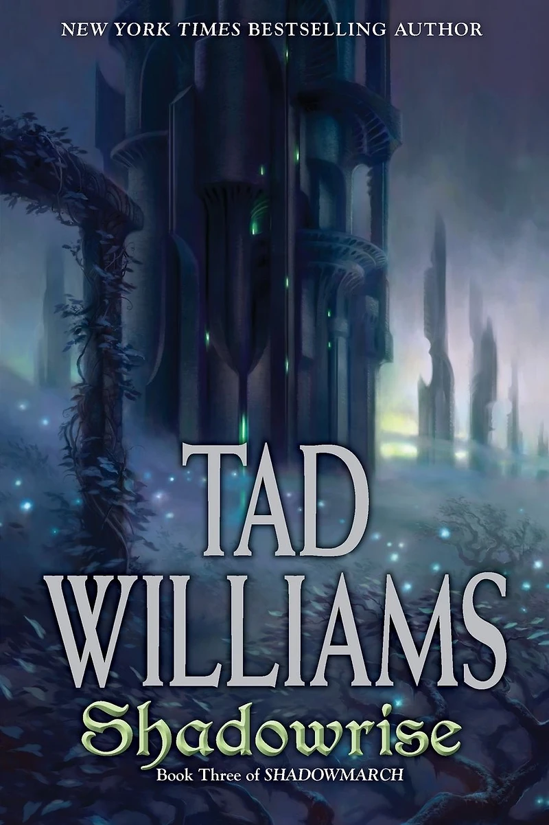 Shadowrise (Shadowmarch Series #3)