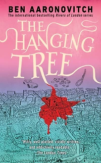 The Hanging Tree (Rivers of London Series #6)