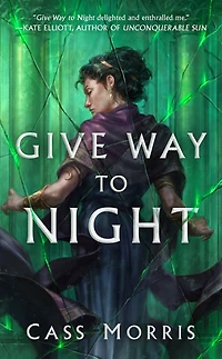 Give Way to Night