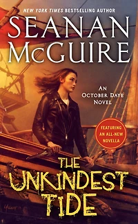 The Unkindest Tide (October Daye Series #13)
