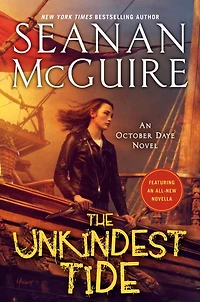 The Unkindest Tide (October Daye Series #13)