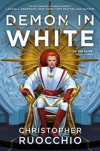Demon White (Sun Eater Series #3)
