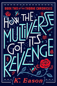 How the Multiverse Got Its Revenge
