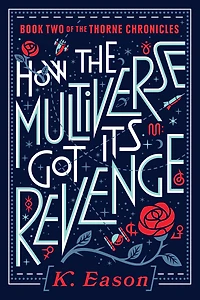 How the Multiverse Got Its Revenge