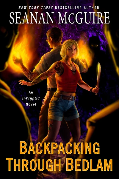 Backpacking through Bedlam (InCryptid Series #12)
