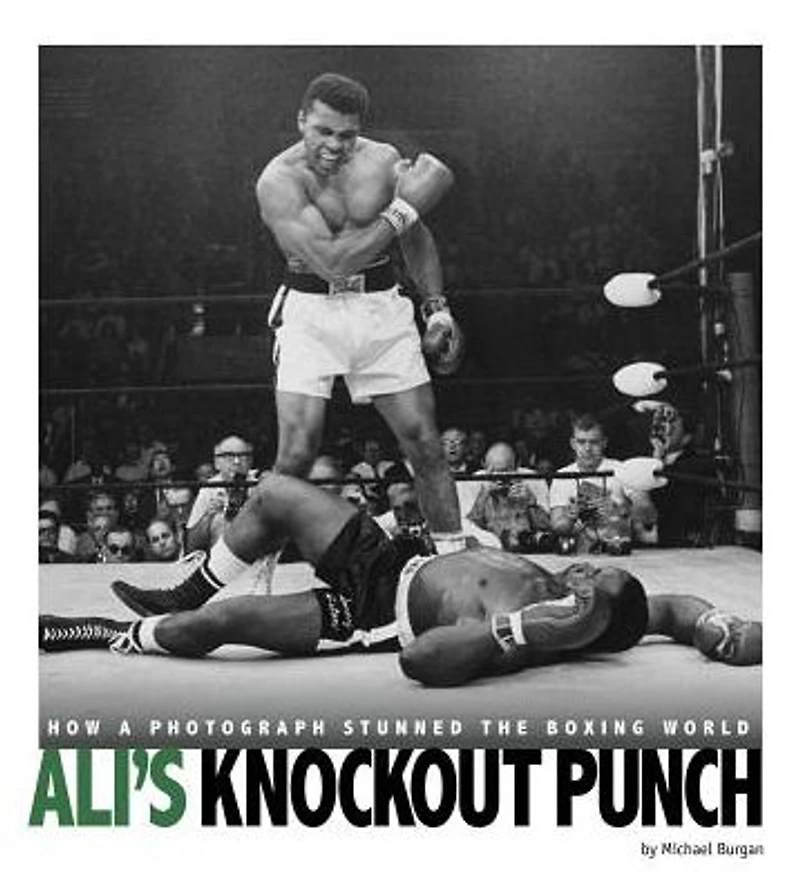 Ali's Knockout Punch: How a Photograph Stunned the Boxing World
