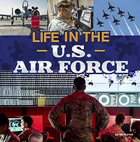 Life the U.S. Air Force