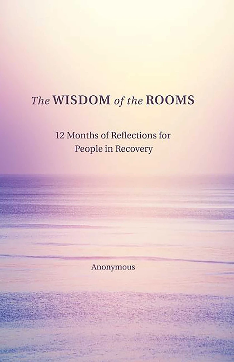 the Wisdom of Rooms: 12 Months Reflections for People Recovery