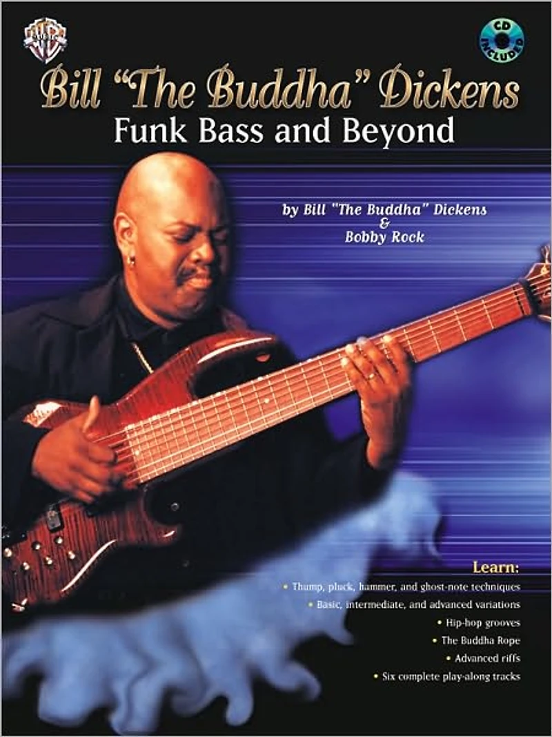 Bill The Buddha" Dickens -- Funk Bass and Beyond": Book & CD