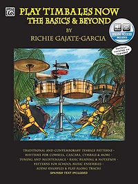 Play Timbales Now: The Basics & Beyond (Spanish, English Language Edition), Book & Online Audio