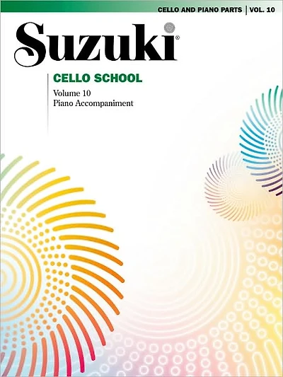 Suzuki Cello School, Vol 10: Cello Part