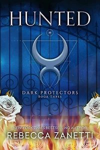 Hunted (Dark Protectors Series #3)