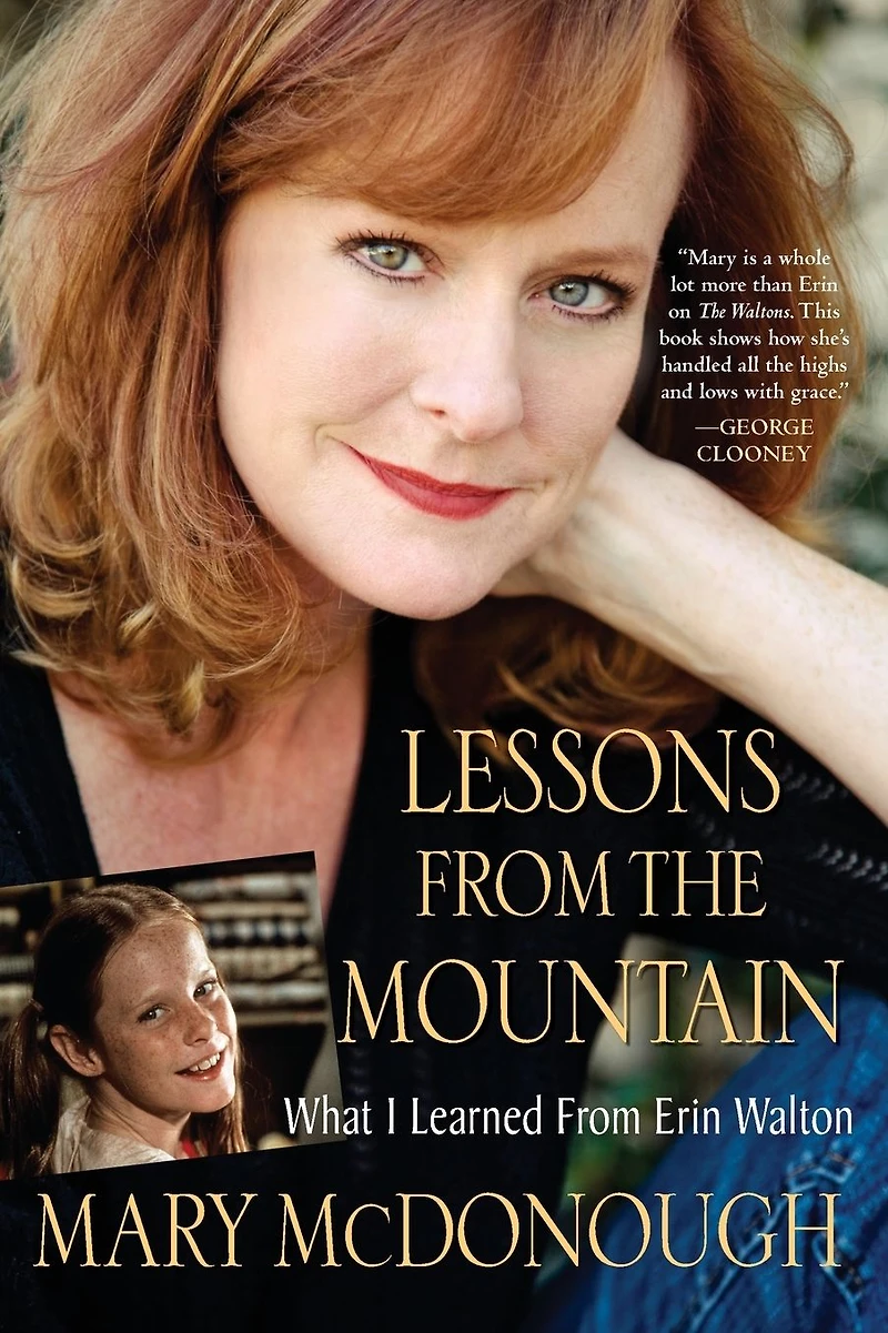 Lessons from the Mountain: What I Learned Erin Walton