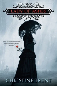 Lady of Ashes (Lady Series #1)