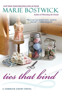 Ties That Bind (Cobbled Court Quilt Series #5)