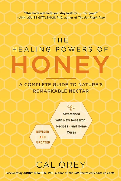 The Healing Powers of Honey: Healthy & Green Choice to Sweeten Packed with Immune-Boosting Antioxidants