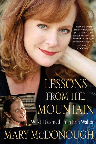 Lessons from the Mountain: What I Learned Erin Walton