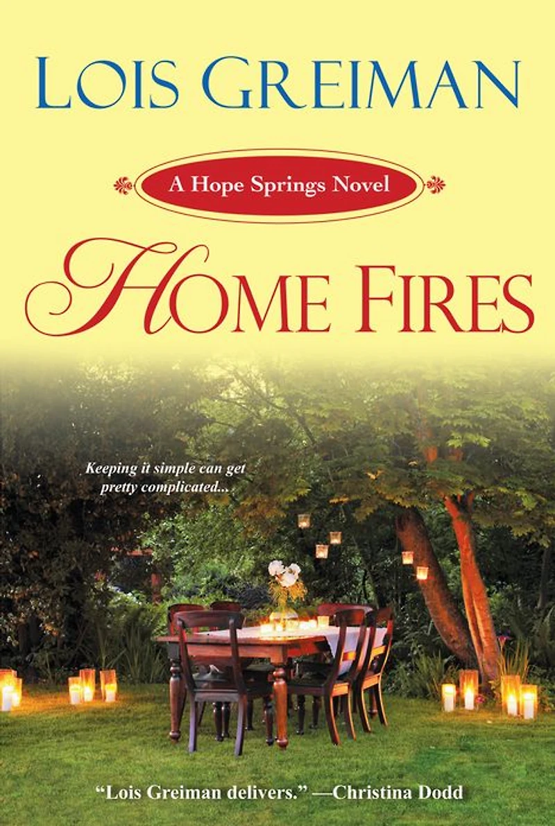 Home Fires (Hope Springs Series #2)
