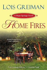 Home Fires (Hope Springs Series #2)