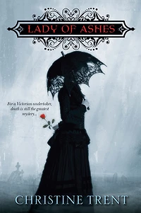 Lady of Ashes (Lady Series #1)