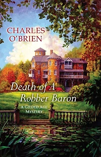 Death of a Robber Baron