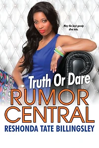 Truth or Dare (Rumor Central Series #4)