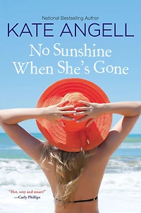 No Sunshine When She's Gone