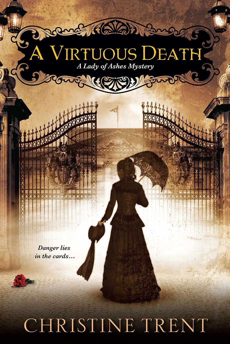 A Virtuous Death (Lady of Ashes Series #3)