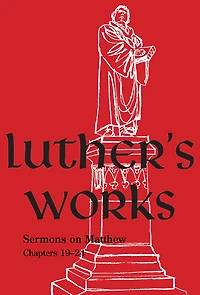 Luther's Works Volume 68