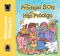 El hijo prodigo (The Prodigal Son) - Bilingual
