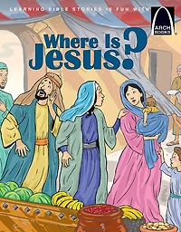 Where is Jesus? - Arch Books