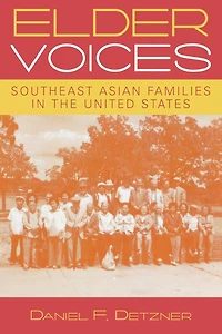 Elder Voices: Southeast Asian Families the United States