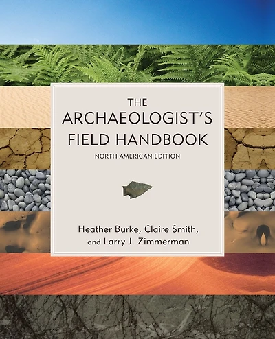 The Archaeologist's Field Handbook