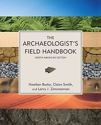 The Archaeologist's Field Handbook