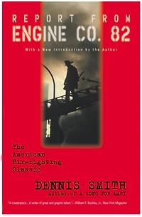 Report from Engine Co. 82 (Abridged)