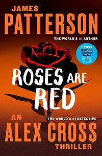 Roses Are Red (Alex Cross Series #6)