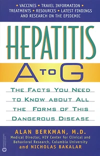 Hepatitis A to G: the Facts You Need Know About All Forms of This Dangerous Disease