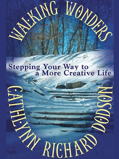 Walking Wonders: Stepping Your Way to a More Creative Life