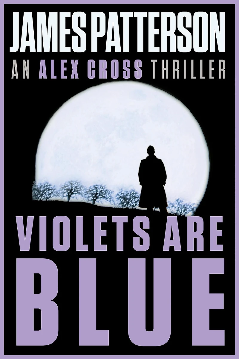 Violets Are Blue (Alex Cross Series #7)