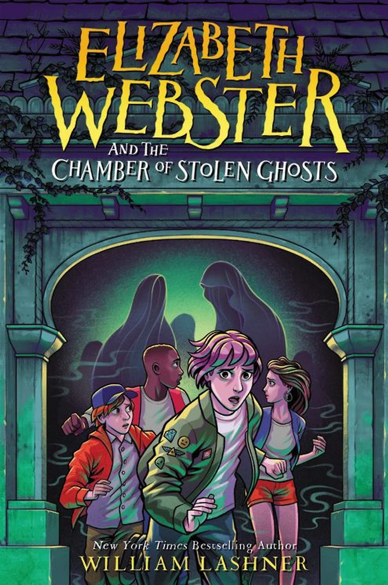 Elizabeth Webster and the Chamber of Stolen Ghosts