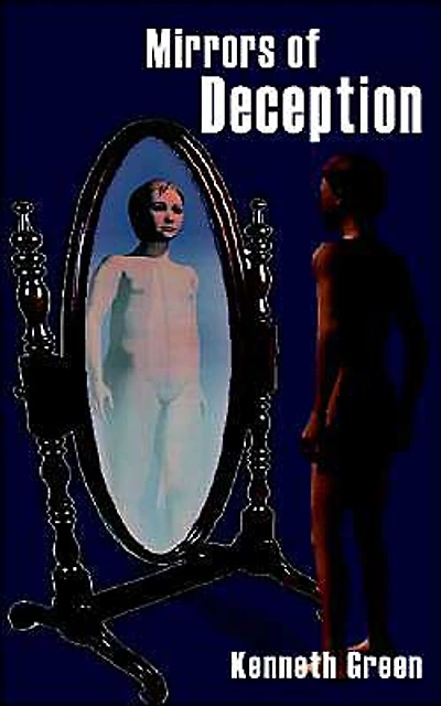 Mirrors of Deception