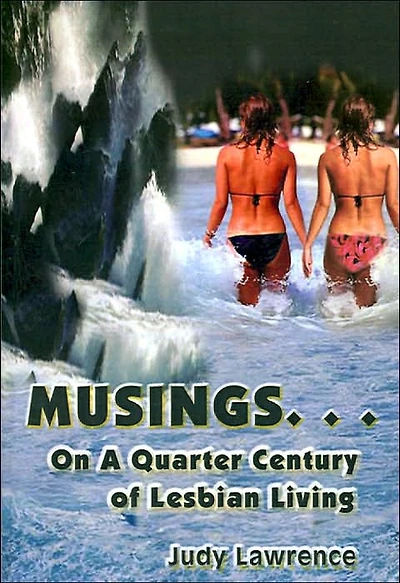 Musings...: On a Quarter Century of Lesbian Living