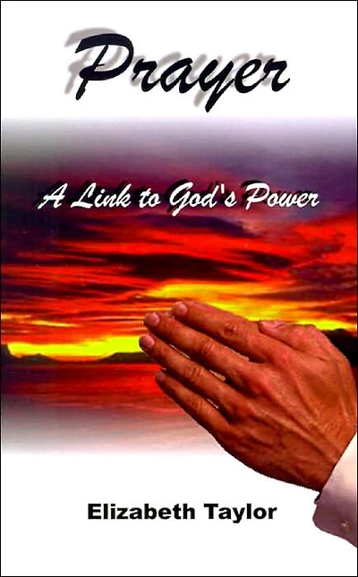 Prayer: A Link to God's Power