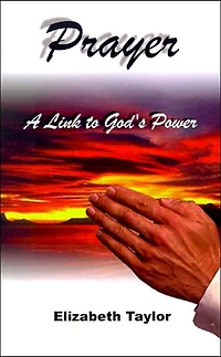Prayer: A Link to God's Power