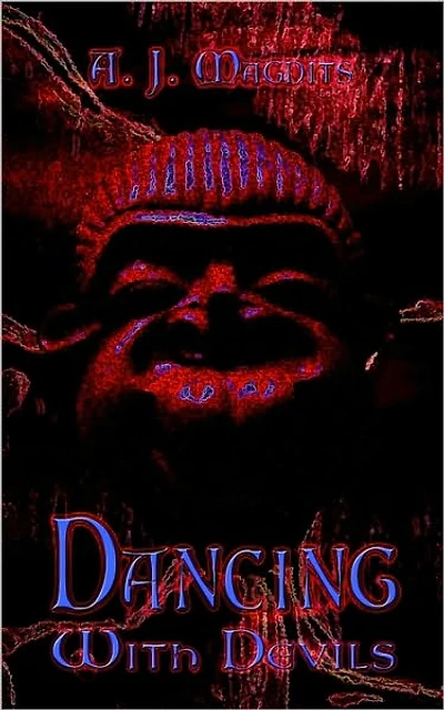 Dancing with Devils: Portrait of an Artist--Pathology of a Madman