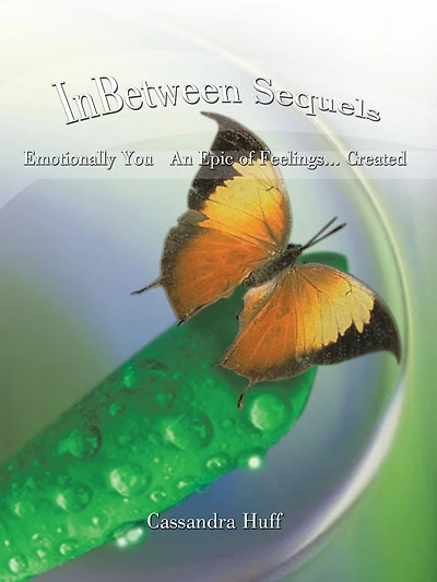 In Between Sequels: Emotionally You An Epic of Feelings... Created